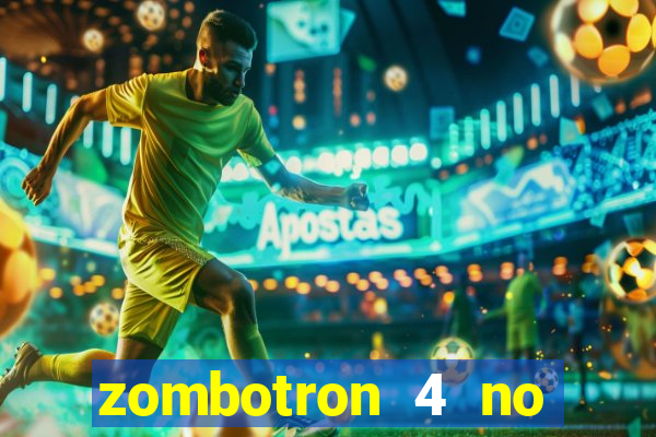 zombotron 4 no click jogos